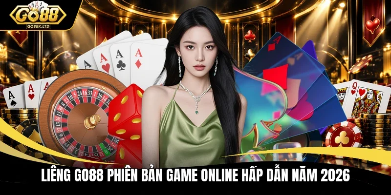 Liêng GO88 phiên bản game online hấp dẫn năm 2026 